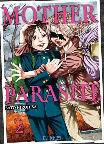 Couverture Mother Parasite tome 2 Mangetsu