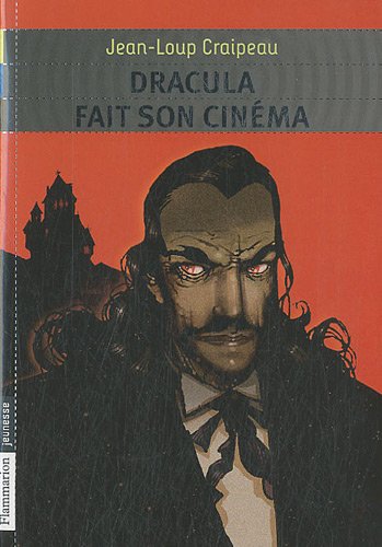 Couverture Dracula fait son cinma Flammarion