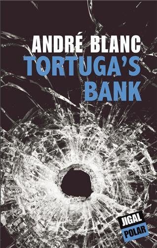 Couverture Tortuga's Bank Jigal