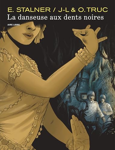 Couverture La danseuse aux dents noires