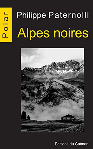 Couverture Alpes noires Editions du Caman