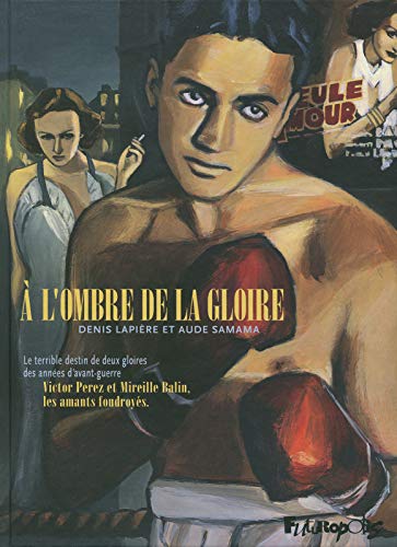 Couverture A l'ombre de la gloire Futuropolis