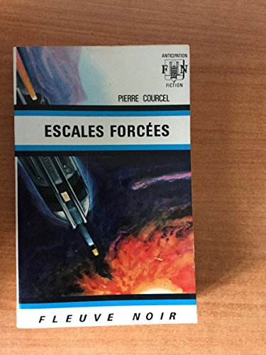 Couverture Escales forces Fleuve Noir