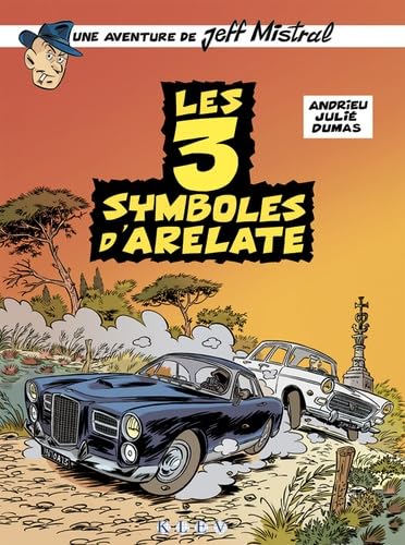 Couverture Les trois symboles d'Arelate