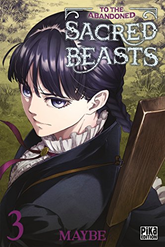 Couverture To the Abandoned Sacred Beasts tome 3