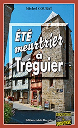 Couverture Et meurtrier  Trguier Editions Alain Bargain