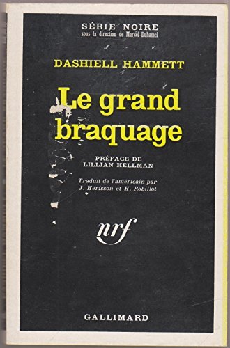 Couverture Le Grand Braquage Gallimard