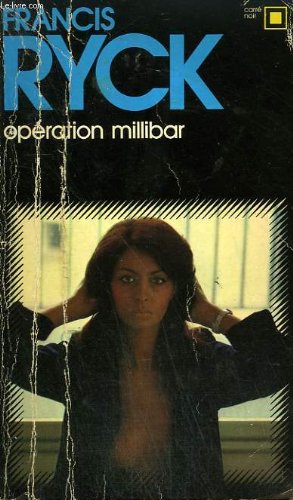 Couverture Opration Millibar