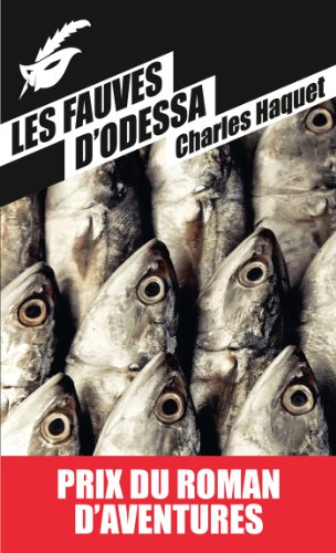 Couverture Les fauves d'Odessa Librairie des Champs-Elyses - Le Masque