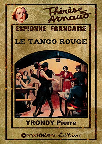 Couverture Le Tango rouge OXYMORON ditions