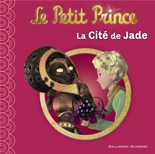 Couverture Le Petit Prince : La Cité de Jade