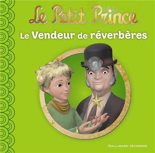 Couverture Le Petit Prince : Le Vendeur de réverbères