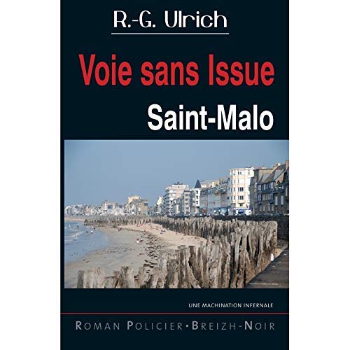 Couverture Saint-Malo : Voie sans issue