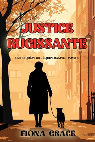 Couverture Justice rugissante