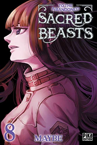 Couverture To the Abandoned Sacred Beasts tome 8