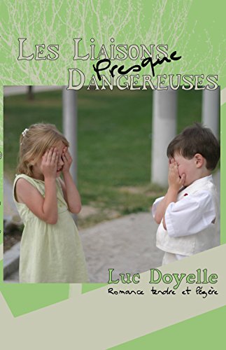 Couverture Les Liaisons presque dangereuses