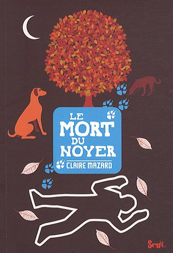 Couverture Le mort du noyer Seuil