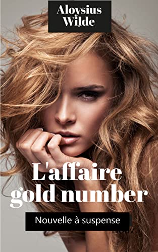 Couverture LAffaire Gold Number CHAKA EDITION