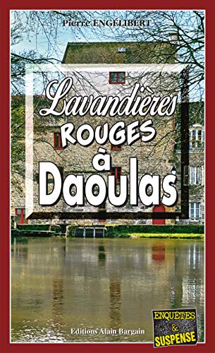 Couverture Lavandires rouges  Daoulas Editions Alain Bargain