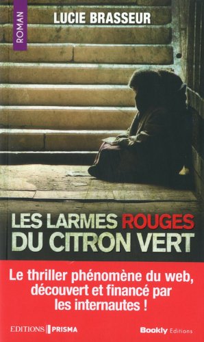 Couverture Les larmes rouges du citron vert BOOKLY