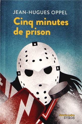 Couverture « Cinq minutes de prison »
