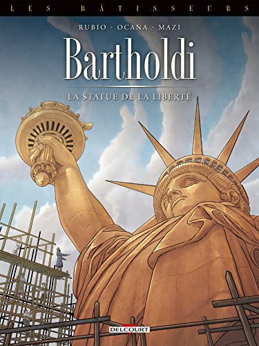 Couverture Bartholdi - la statue de la libert Delcourt
