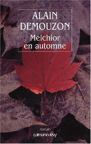 Couverture Melchior en automne Calmann-Lvy