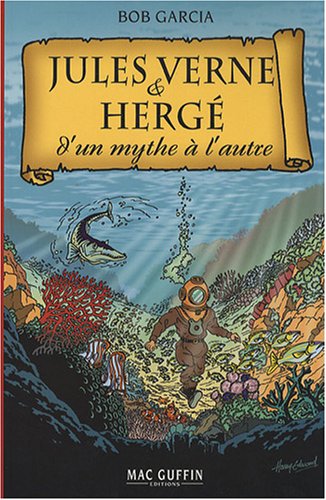 Couverture Jules Verne & Herg, d'un mythe  l'autre