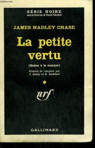 Couverture La petite vertu (Sirne  la manque) Gallimard