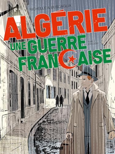 Couverture Algrie une guerre franaise tome 4