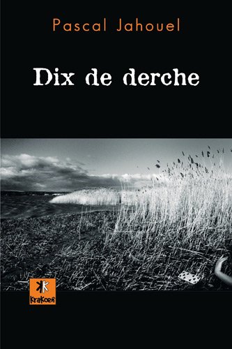 Couverture Dix de derche Editions Krakoen