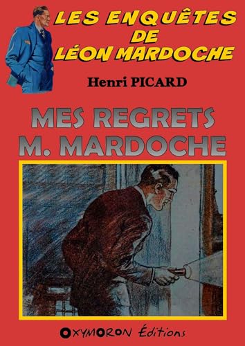 Couverture Mes Regrets M. Mardoche OXYMORON ditions