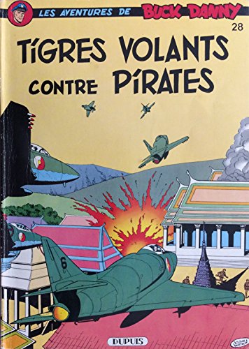 Couverture Tigres volants contre pirates Edition Dupuis