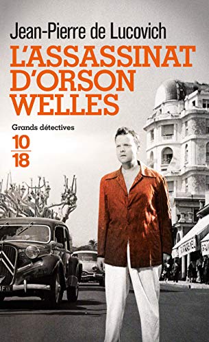 Couverture L'Assassinat d'Orson Welles  10/18