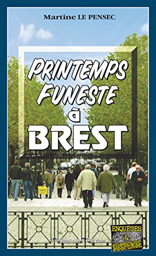 Couverture Printemps funeste  Brest Editions Alain Bargain