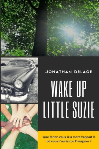 Couverture Wake Up Little Suzie Auto-dition