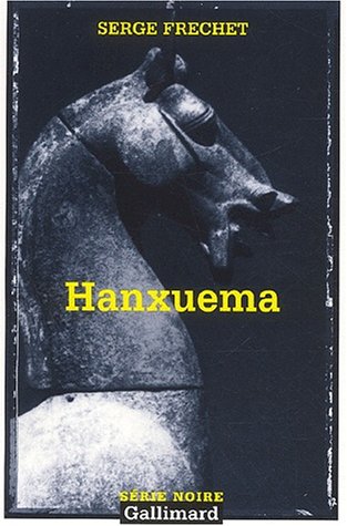 Couverture Hanxuema Gallimard