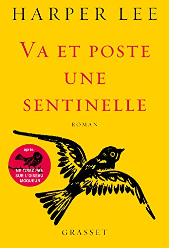 Couverture Va et poste une sentinelle