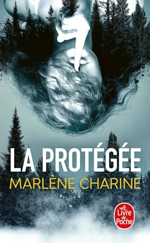 Couverture La Protge Livre de Poche