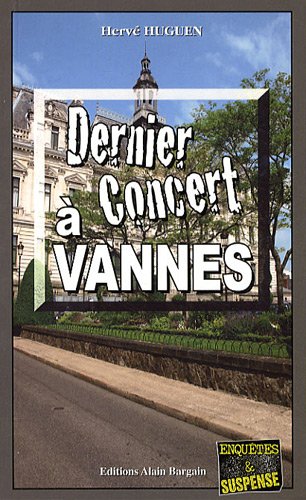 Couverture Dernier concert  Vannes Editions Alain Bargain