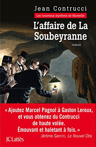 Couverture « L'Affaire de la Soubeyranne »