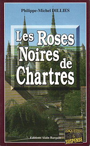 Couverture Les Roses noires de Chartres