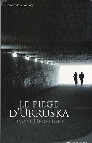 Couverture Le pige d'Urruska Nouveau Monde Editions