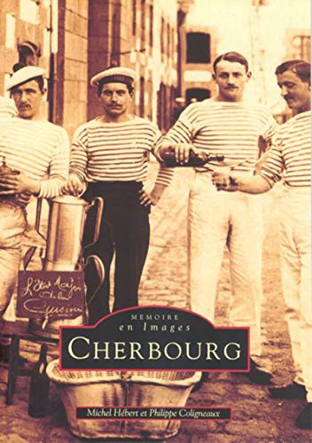 Couverture Cherbourg tome 1 Editions Alan Sutton