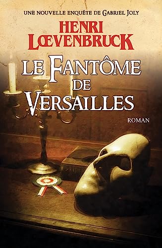 Couverture Le Fantme de Versailles Xo Editions