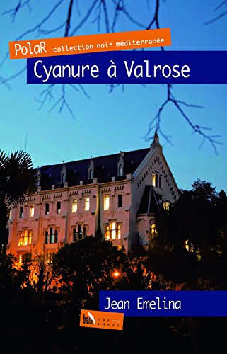 Couverture Cyanure  Valrose Baie des anges