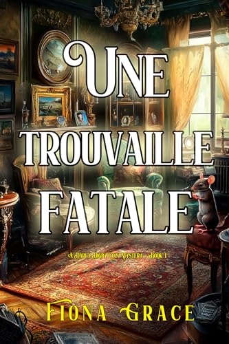Couverture Une Trouvaille fatale