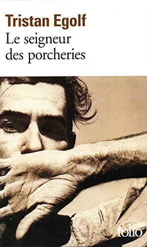 Couverture Le Seigneur des Porcheries Gallimard