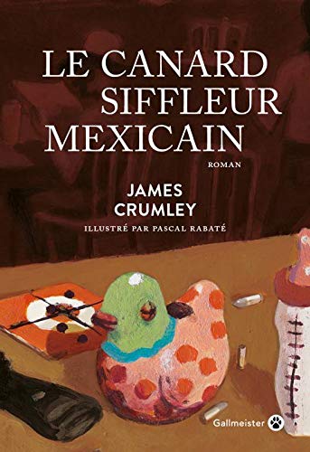 Couverture Le Canard siffleur mexicain Gallmeister