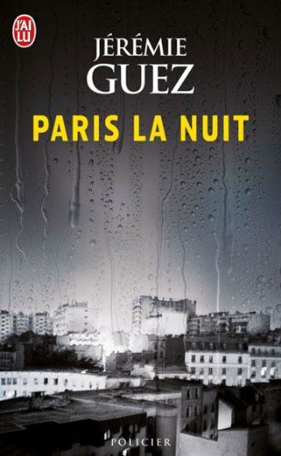 Couverture Paris la nuit J'ai lu